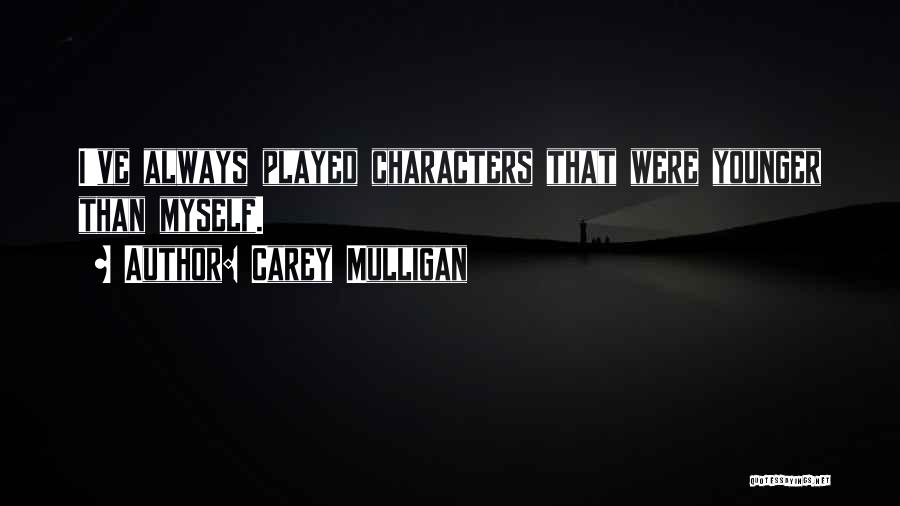 Carey Mulligan Quotes 1572390