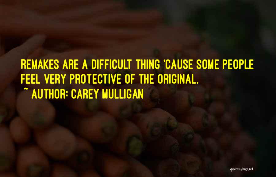 Carey Mulligan Quotes 2134887