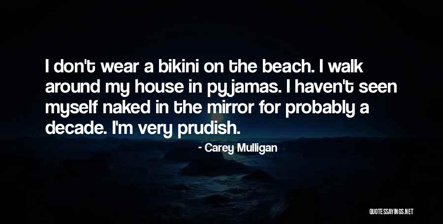 Carey Mulligan Quotes 650672 Carey Mulligan Quotes 650672