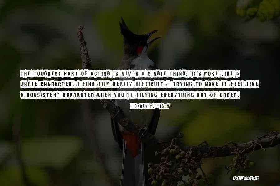 Carey Mulligan Quotes 836972 Carey Mulligan Quotes 836972