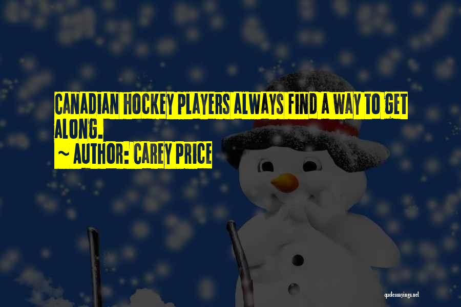 Carey Price Quotes 1898886