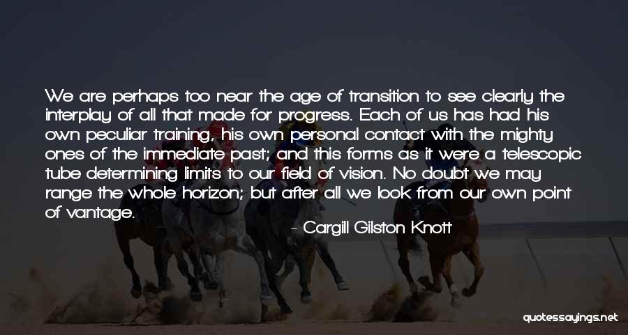 Cargill Gilston Knott Quotes 1779075