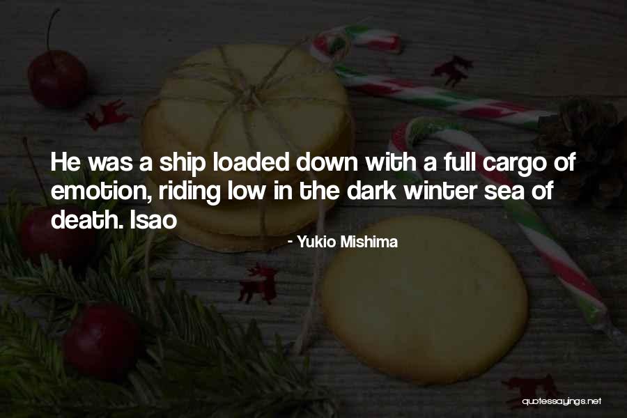 Cargo Ship Quotes By Yukio Mishima Cargo Ship Quotes By Yukio Mishima