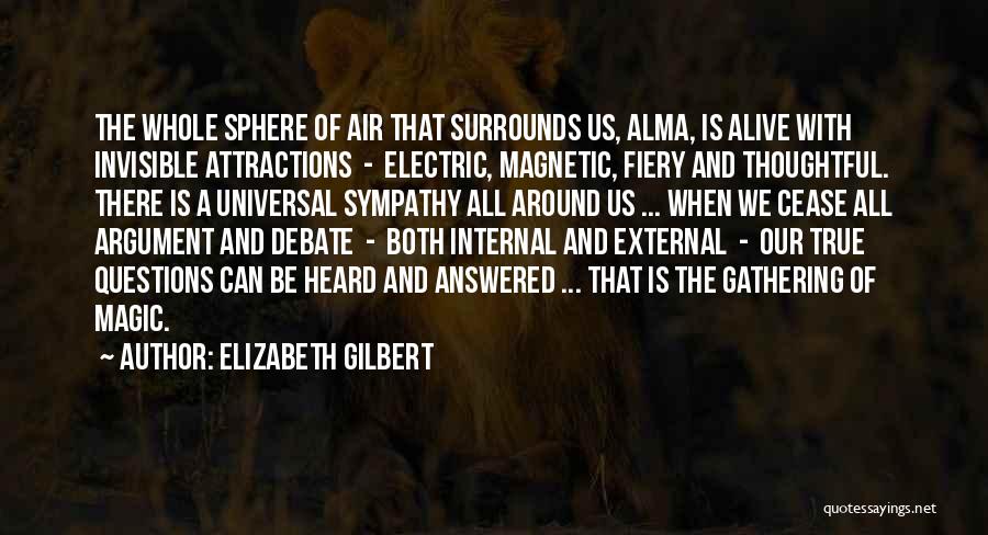 Carhound Quotes By Elizabeth Gilbert