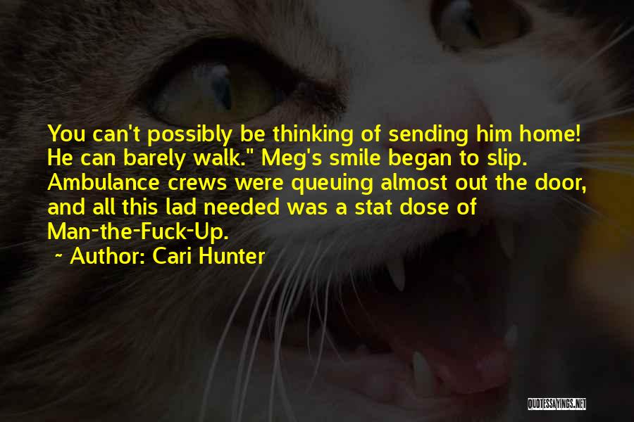 Cari Hunter Quotes 1755655