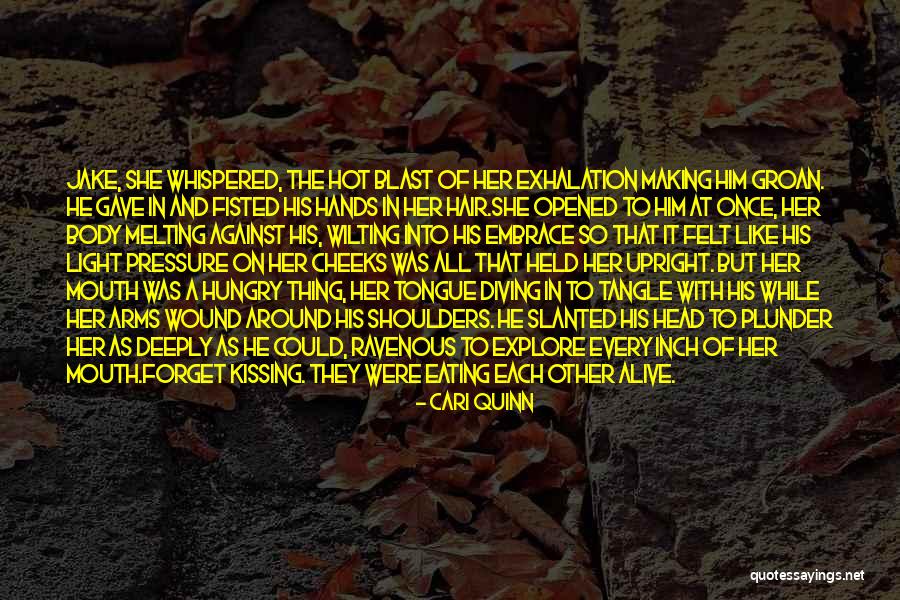 Cari Quinn Quotes 2143195 Cari Quinn Quotes 2143195