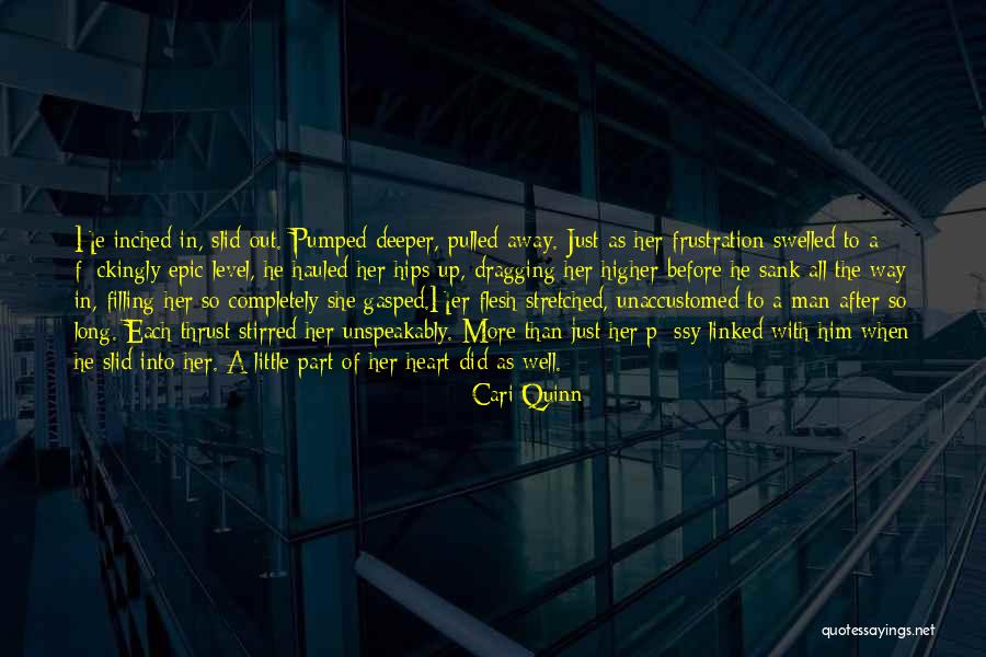Cari Quinn Quotes 574153 Cari Quinn Quotes 574153