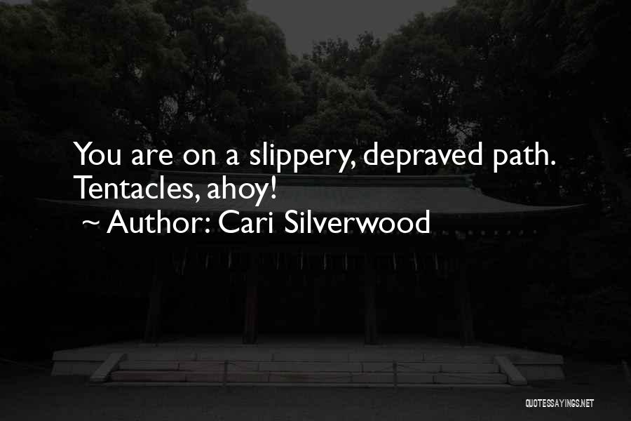 Cari Silverwood Quotes 1056913