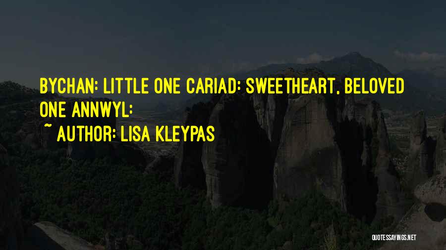 Cariad Quotes By Lisa Kleypas