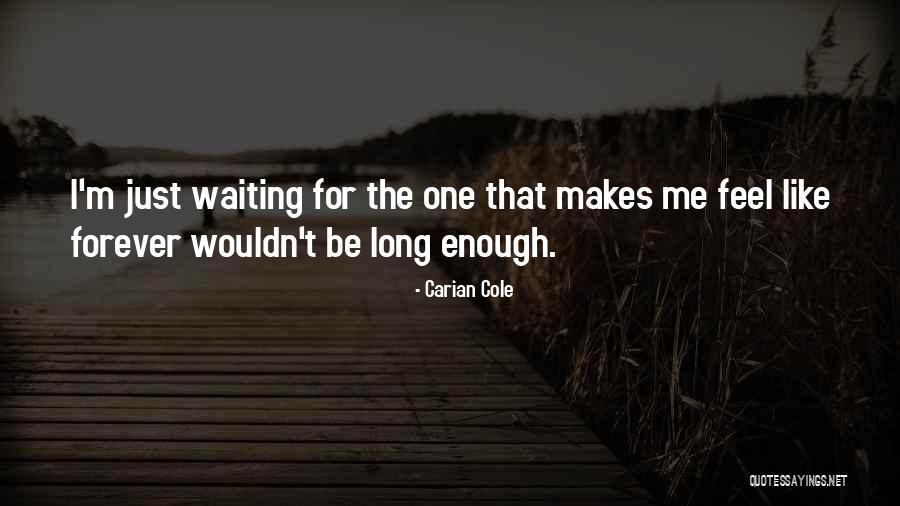 Carian Cole Quotes 1430837