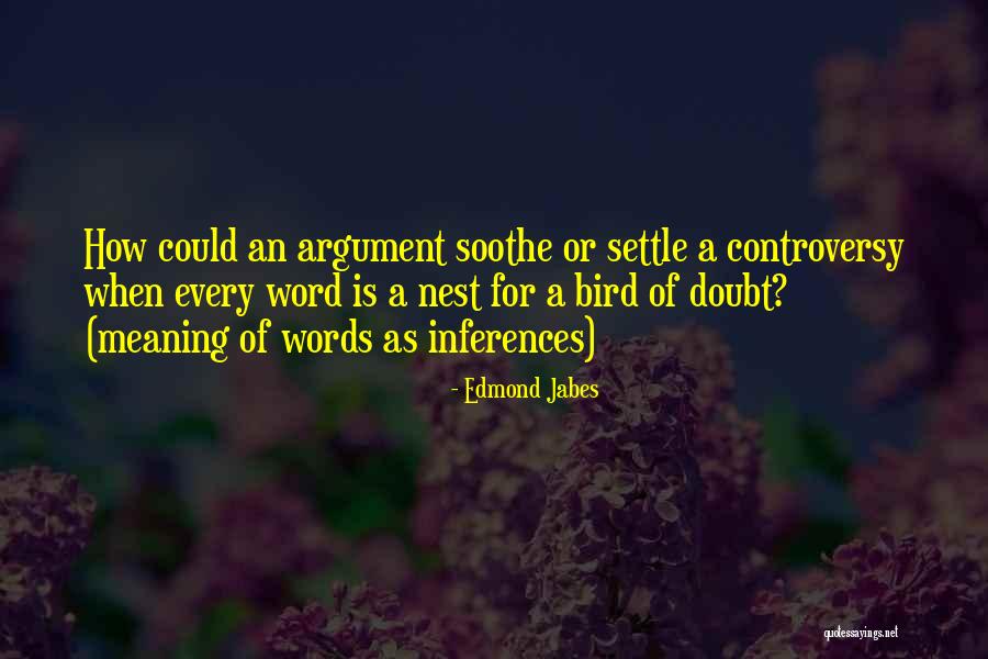 Carib Quotes By Edmond Jabes Carib Quotes By Edmond Jabes