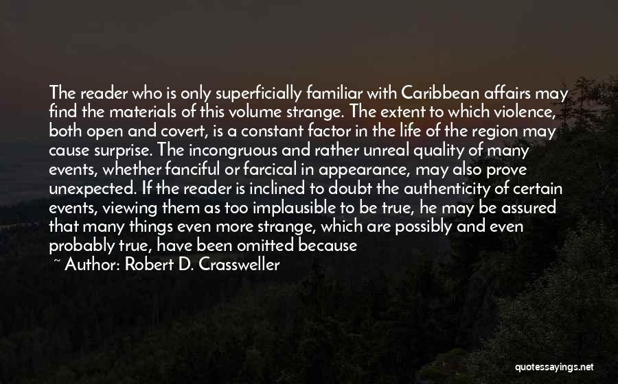 Caribbean Life Quotes By Robert D. Crassweller