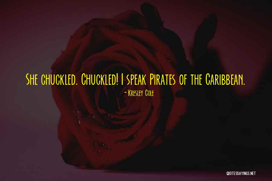 Caribbean Pirates Quotes By Kresley Cole Caribbean Pirates Quotes By Kresley Cole