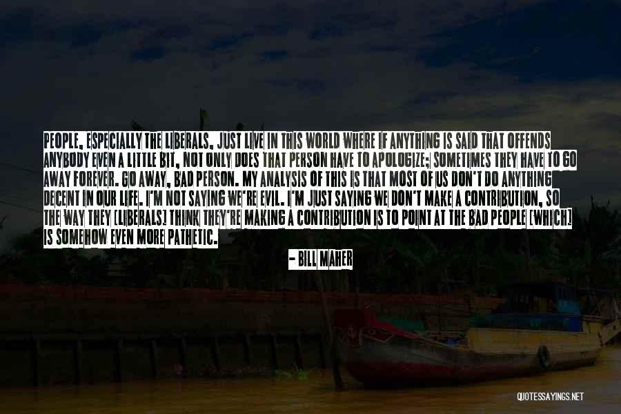 Caricatural Synonym Quotes By Bill Maher Caricatural Synonym Quotes By Bill Maher