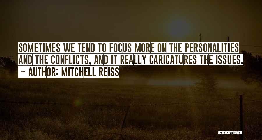 Caricatures Quotes By Mitchell Reiss