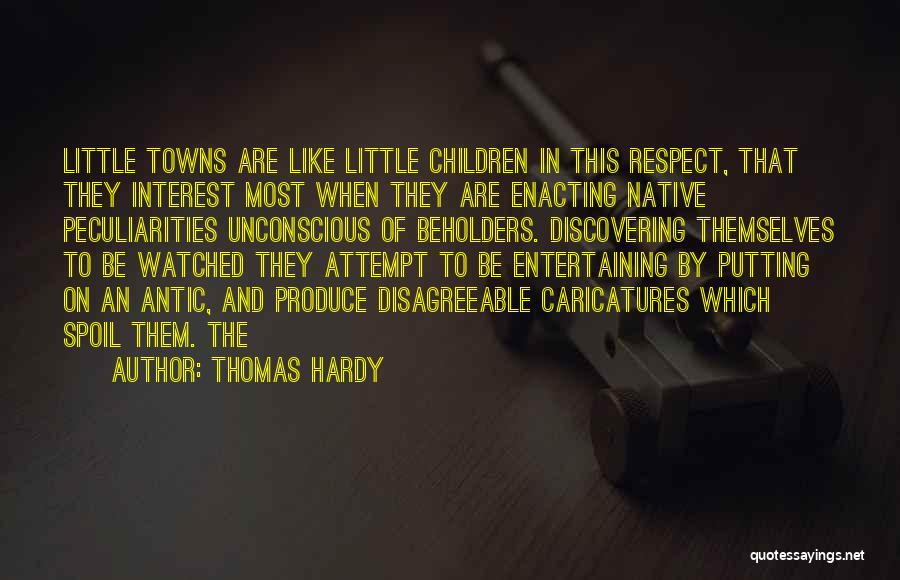 Caricatures Quotes By Thomas Hardy