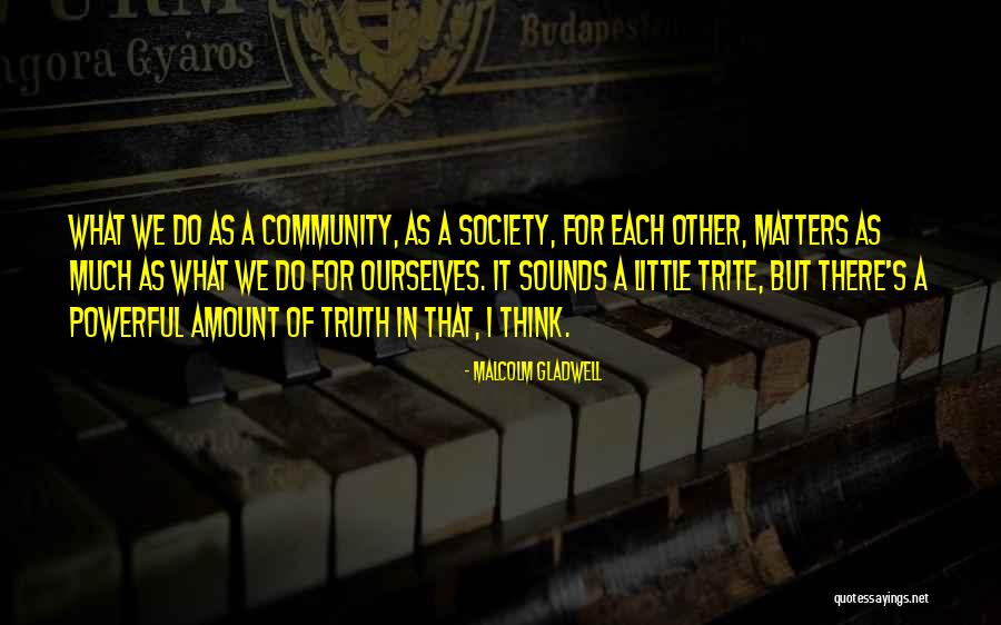Caridean Quotes By Malcolm Gladwell Caridean Quotes By Malcolm Gladwell