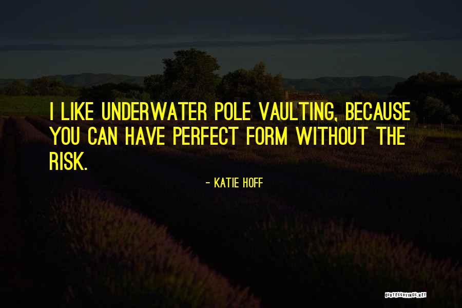 Caries Detector Quotes By Katie Hoff Caries Detector Quotes By Katie Hoff