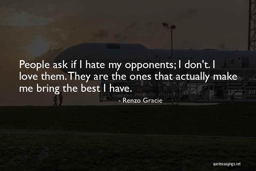 Carillon Miami Quotes By Renzo Gracie Carillon Miami Quotes By Renzo Gracie