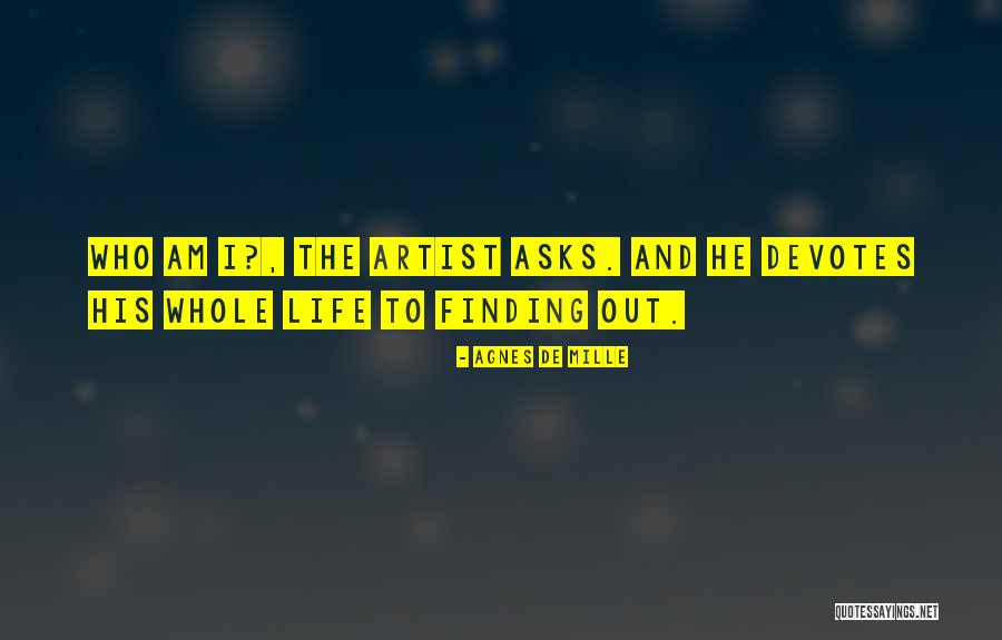 Carina Saunders Quotes By Agnes De Mille