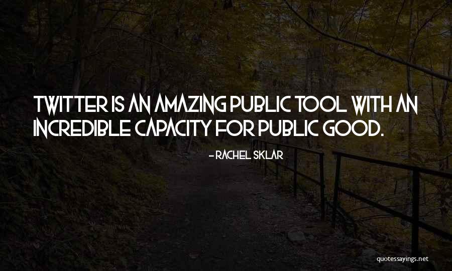 Carinas Fresno Quotes By Rachel Sklar Carinas Fresno Quotes By Rachel Sklar