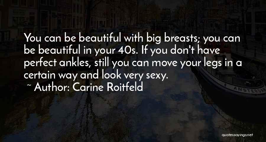 Carine Roitfeld Quotes 1392541