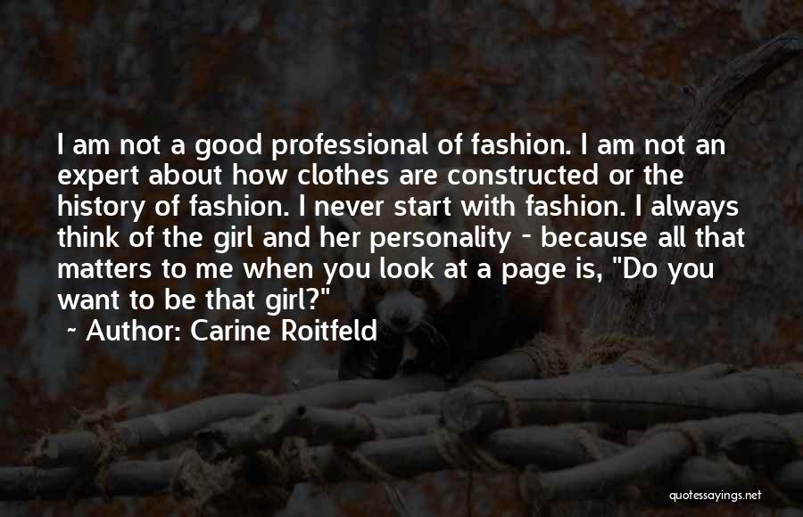 Carine Roitfeld Quotes 1406527