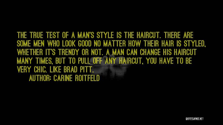 Carine Roitfeld Quotes 1416864