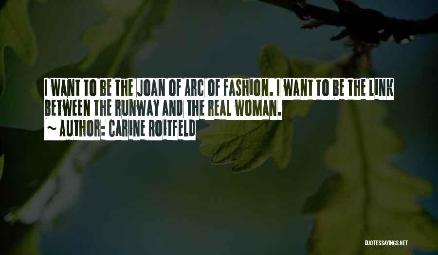 Carine Roitfeld Quotes 1643103