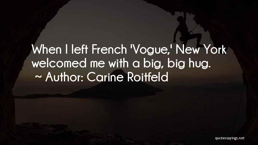 Carine Roitfeld Quotes 1711777