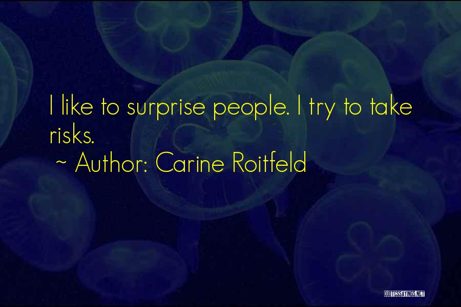 Carine Roitfeld Quotes 1749486