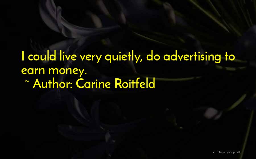 Carine Roitfeld Quotes 1921260