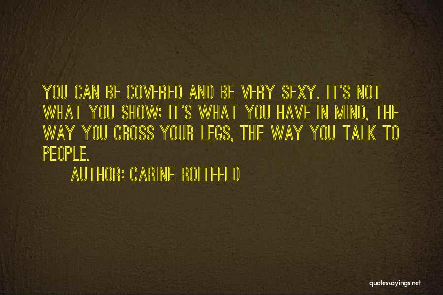 Carine Roitfeld Quotes 2220456