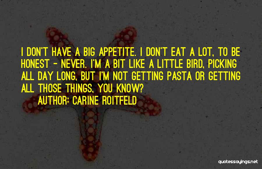 Carine Roitfeld Quotes 594922