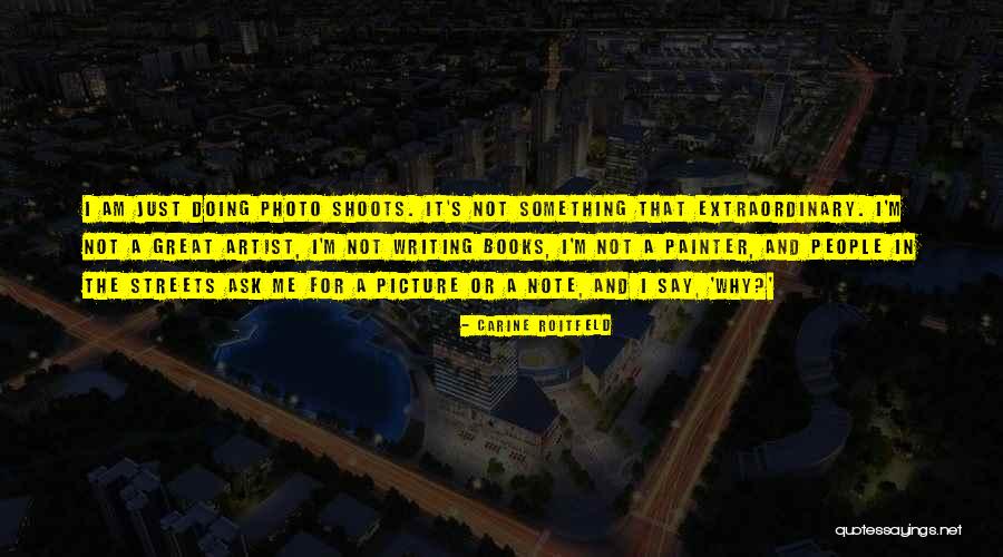 Carine Roitfeld Quotes 599800 Carine Roitfeld Quotes 599800
