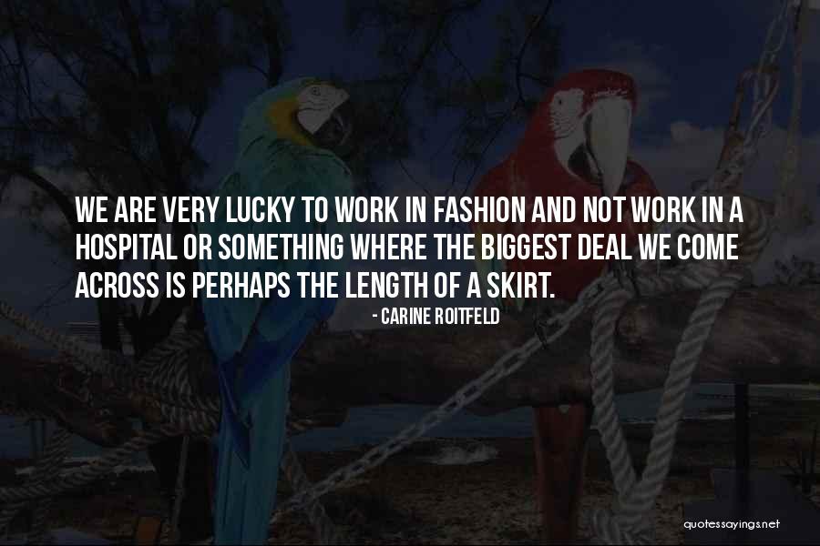 Carine Roitfeld Quotes 715207 Carine Roitfeld Quotes 715207