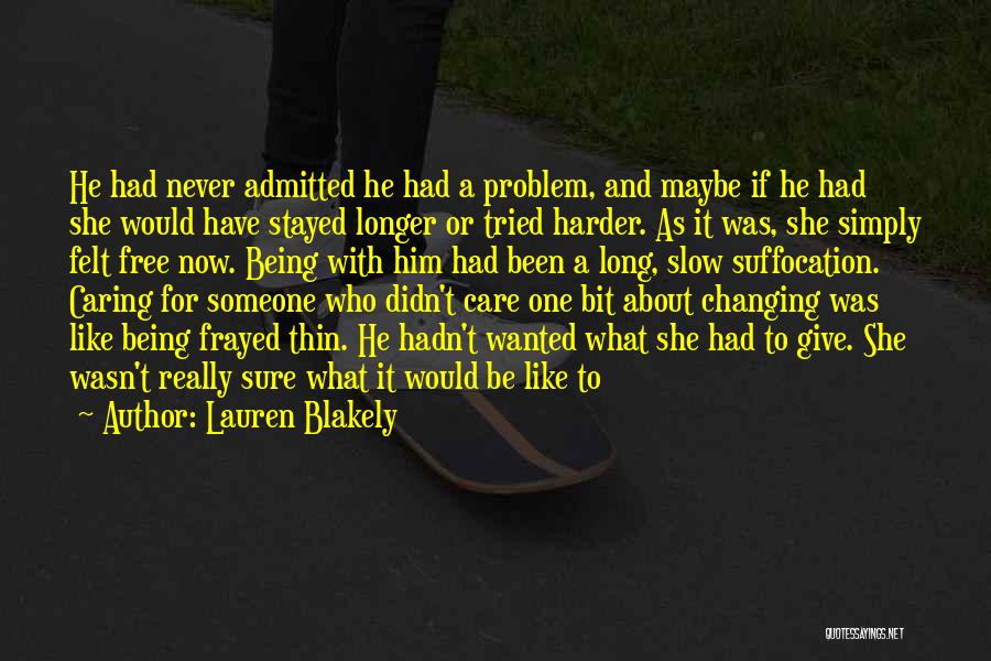 Caring About Someone Quotes By Lauren Blakely