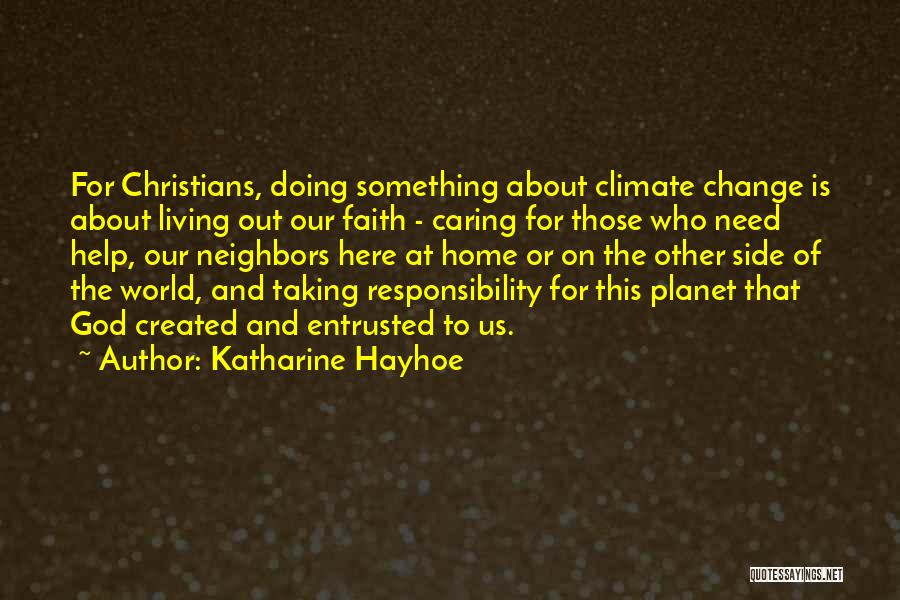 Caring About What Others Think Quotes By Katharine Hayhoe