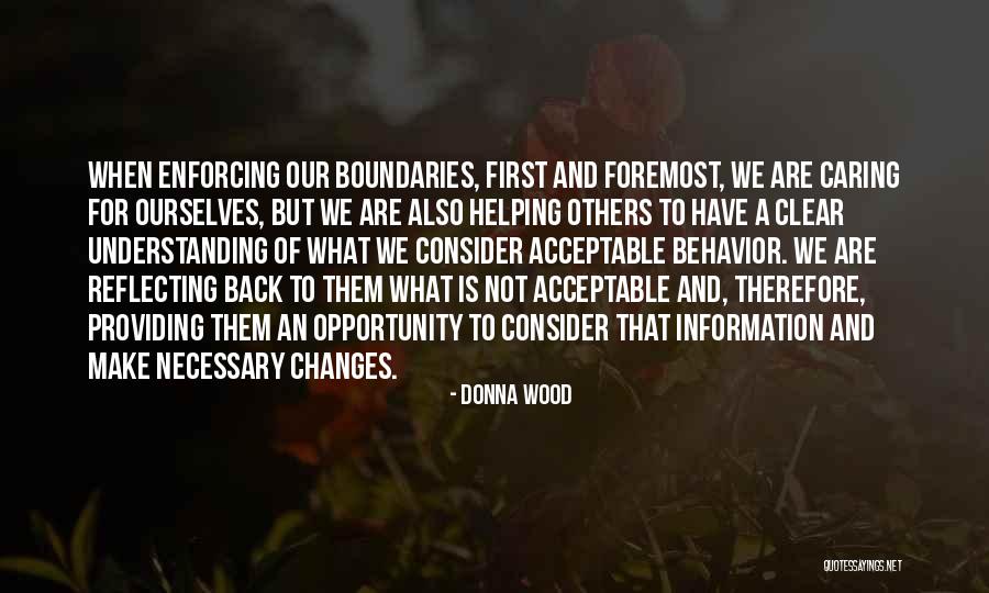 Caring About Yourself First Quotes By Donna Wood