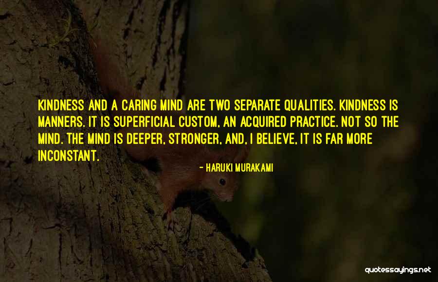 Caring And Kindness Quotes By Haruki Murakami Caring And Kindness Quotes By Haruki Murakami