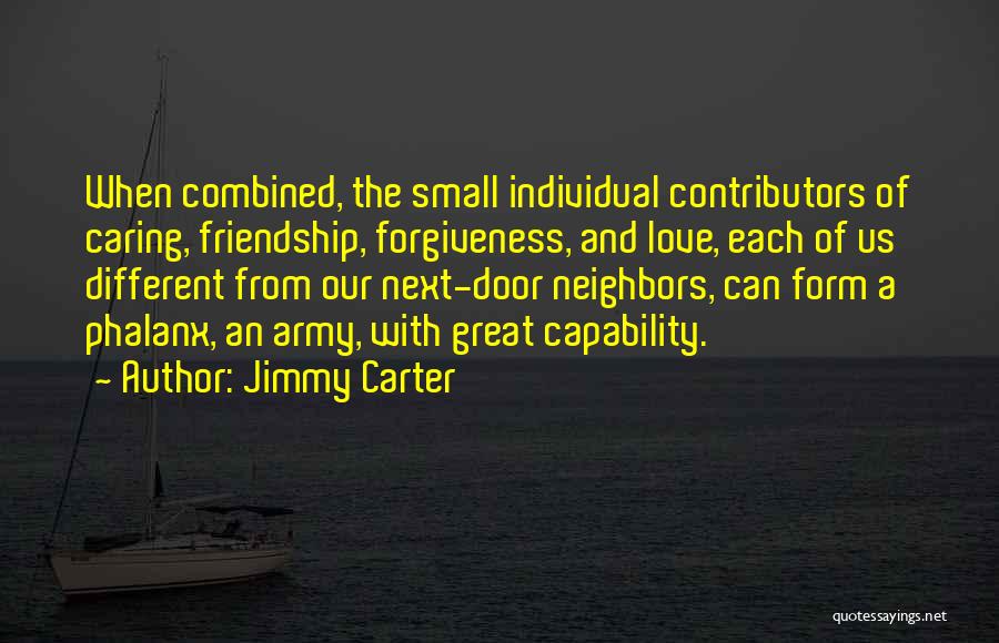 Caring And Love Quotes By Jimmy Carter
