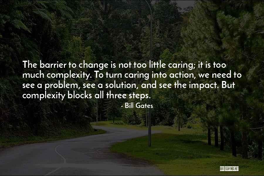 Caring And Not Caring Quotes By Bill Gates Caring And Not Caring Quotes By Bill Gates