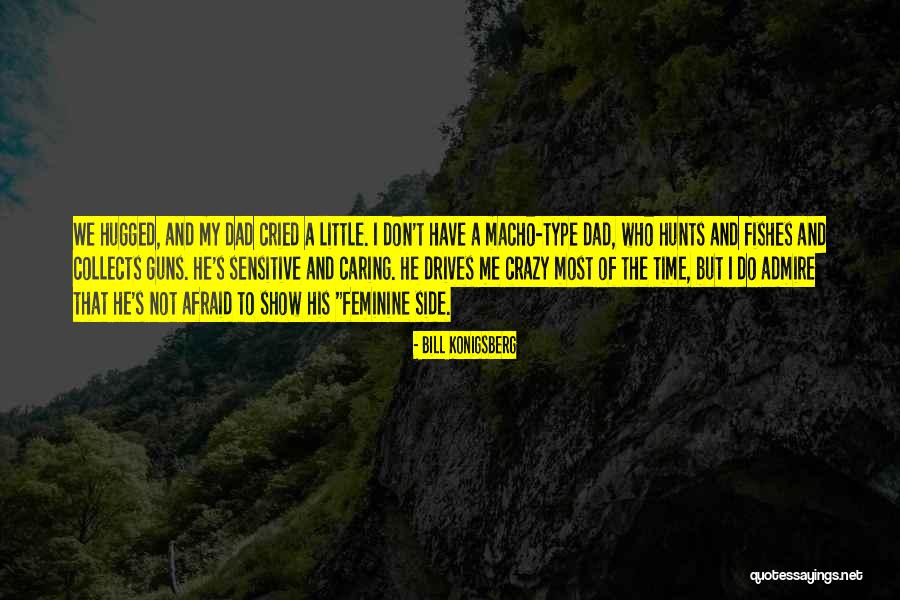 Caring And Not Caring Quotes By Bill Konigsberg Caring And Not Caring Quotes By Bill Konigsberg