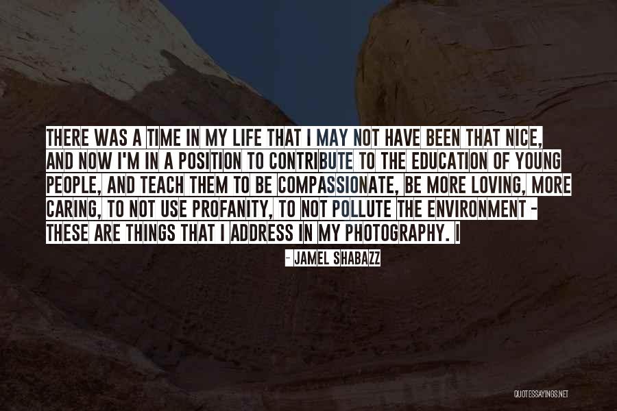 Caring And Not Caring Quotes By Jamel Shabazz Caring And Not Caring Quotes By Jamel Shabazz