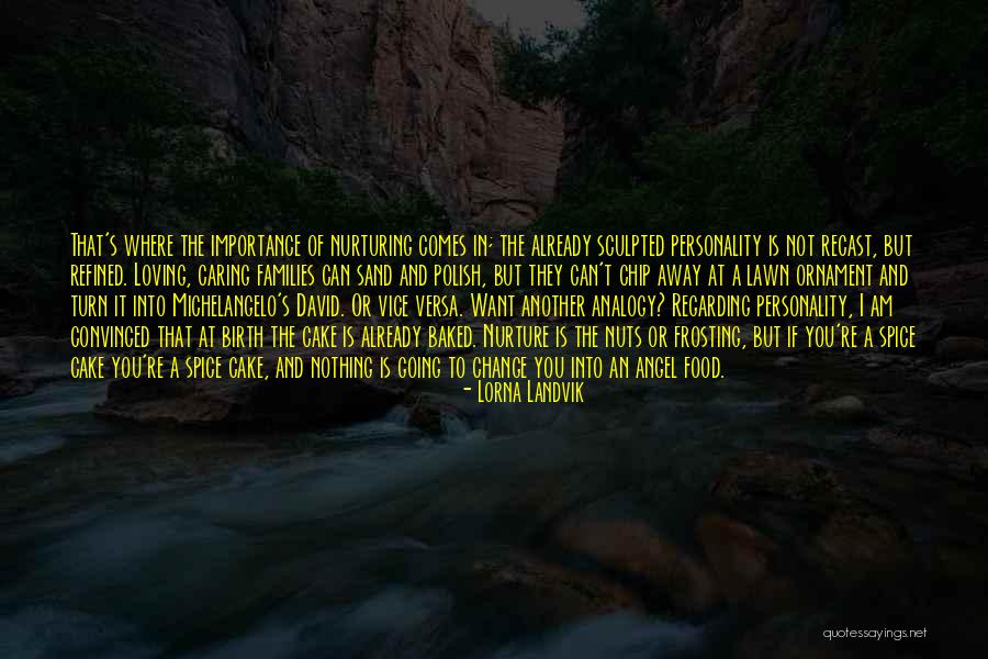 Caring And Not Caring Quotes By Lorna Landvik Caring And Not Caring Quotes By Lorna Landvik