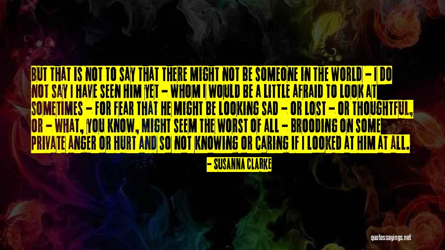 Caring And Not Caring Quotes By Susanna Clarke Caring And Not Caring Quotes By Susanna Clarke