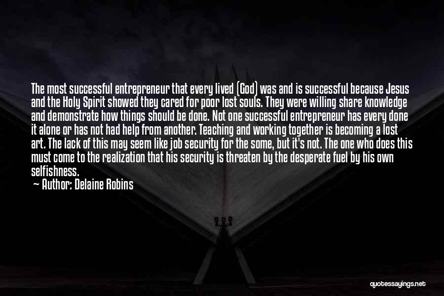 Caring But Not Showing It Quotes By Delaine Robins