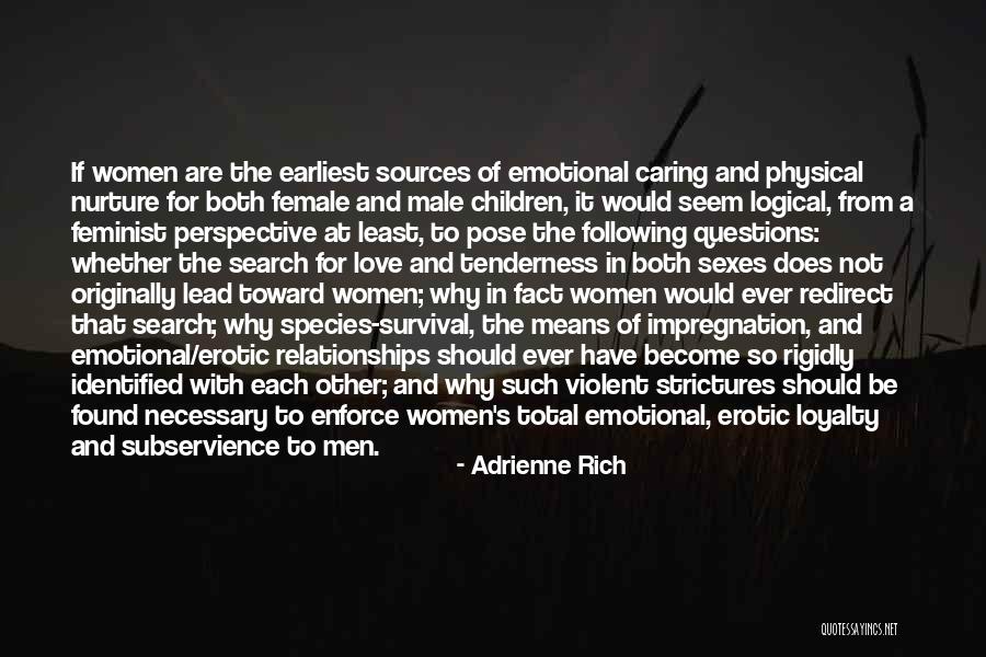 Caring Children Quotes By Adrienne Rich