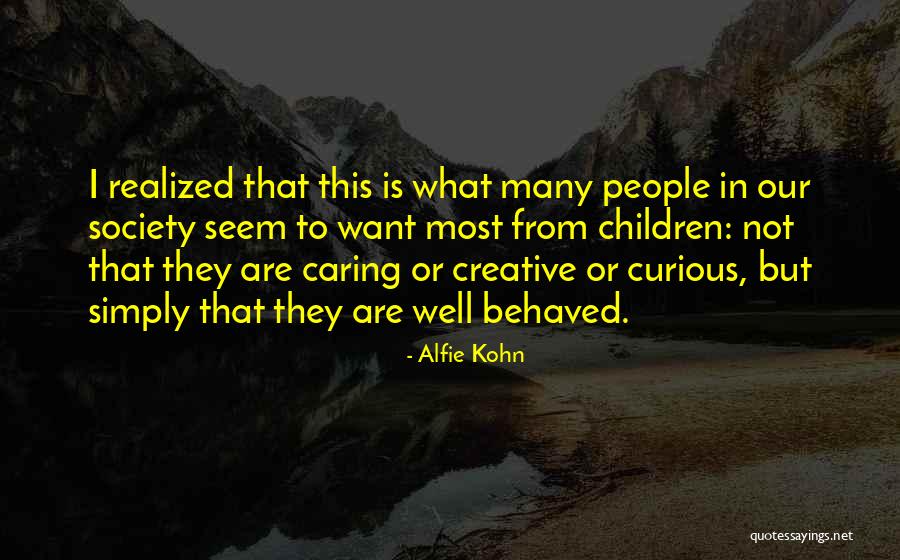 Caring Children Quotes By Alfie Kohn