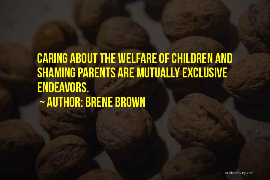 Caring Children Quotes By Brene Brown